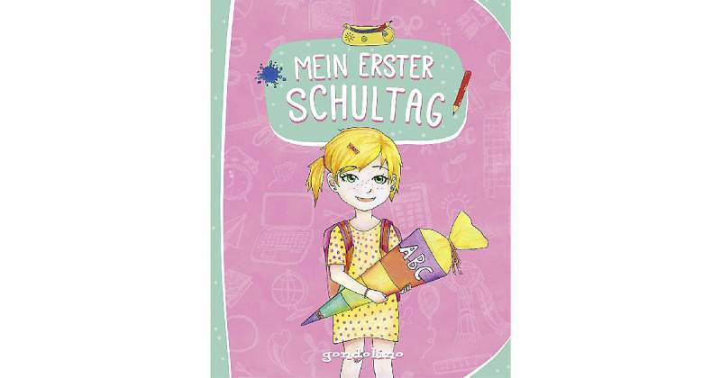 Buch - Mein erster Schultag (Für Mädchen) von Gondolino Verlag