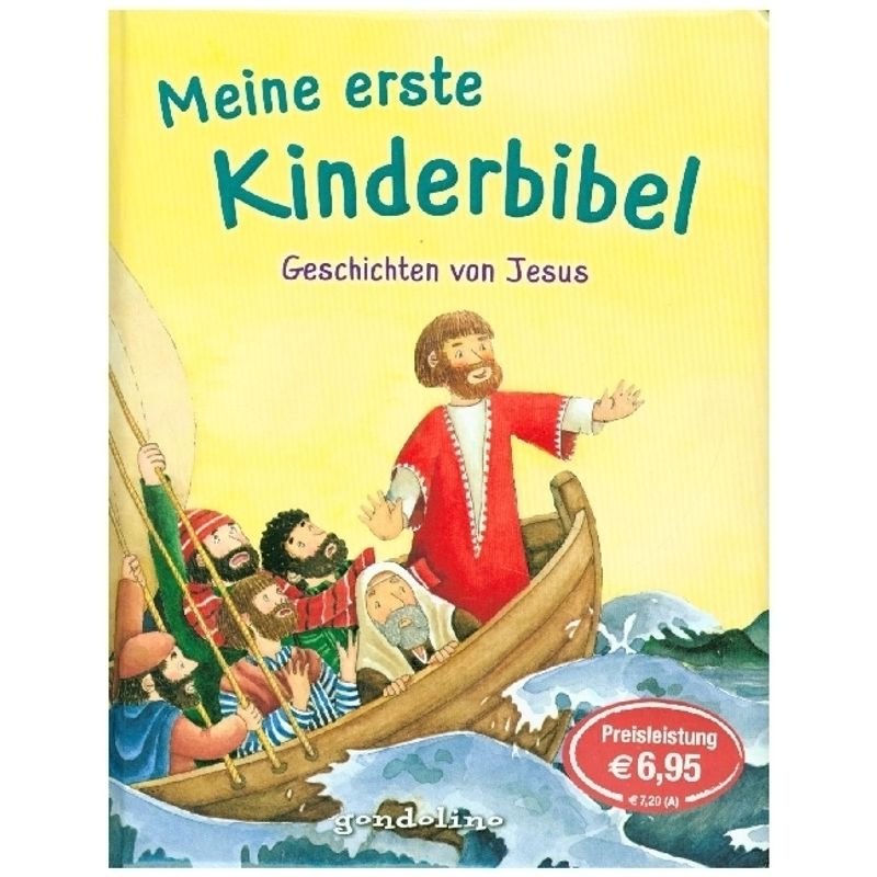 Meine erste Kinderbibel - Geschichten von Jesus von Gondolino