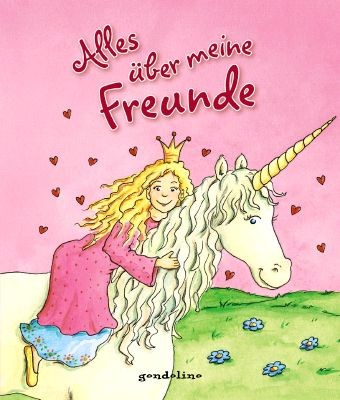 Kinderbuch,Eintragbücher - Alles über meine Freunde (Prinzessin) von gondolino