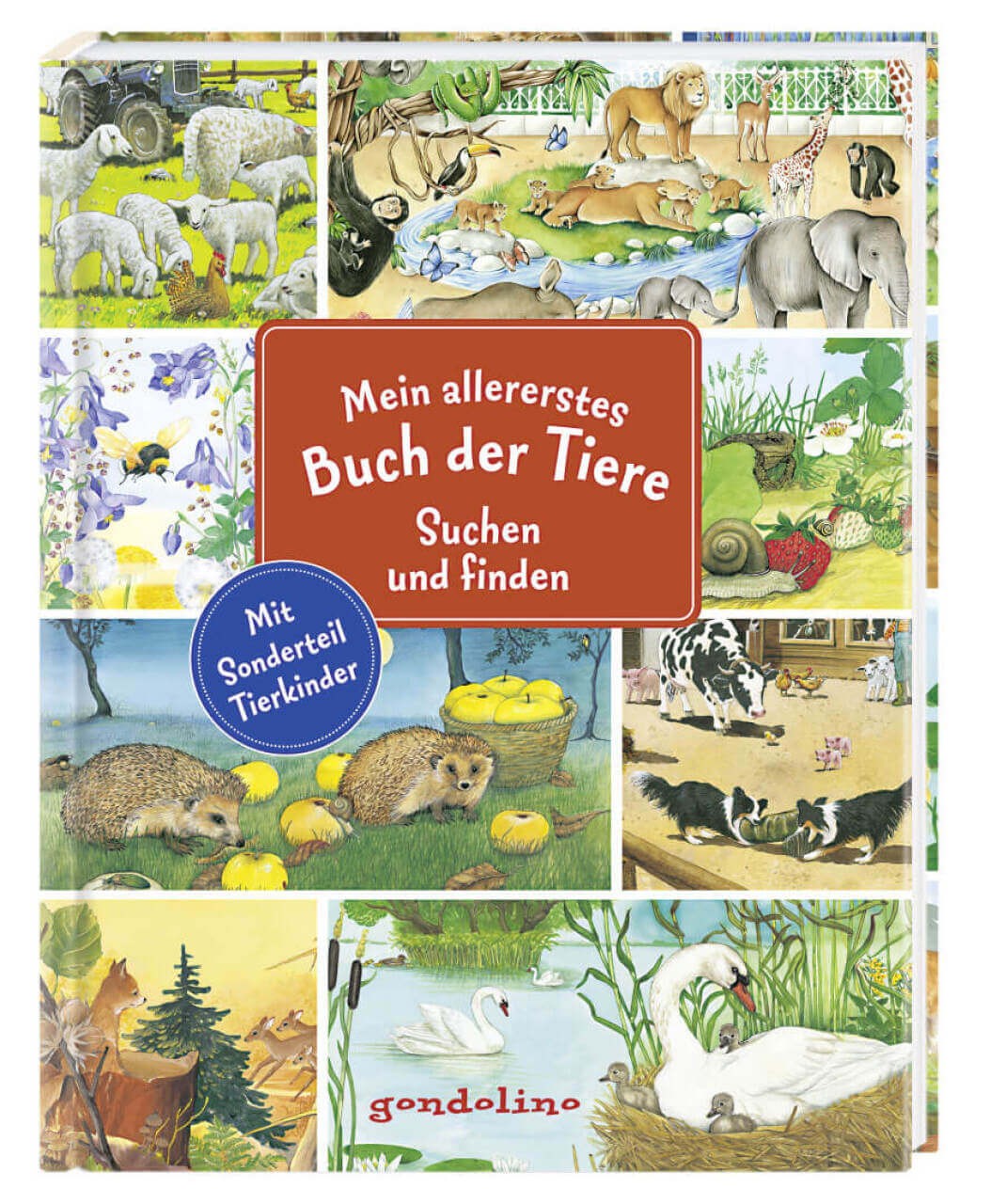 Mein allererstes Buch der Tiere Suchen und Finden Mein allererstes Buch der Tiere Suchen und Finden von gondolino
