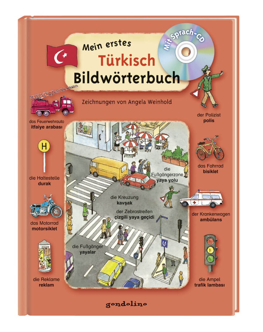 Mein erstes Türkisch Bildwörterbuch + CD Mein erstes Türkisch Bildwörterbuch + CD von gondolino