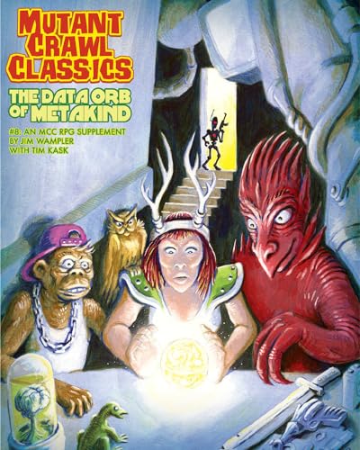 Goodman Games Mutant Crawl Classics RPG #8 The Data Orb of Mankind von Goodman Games