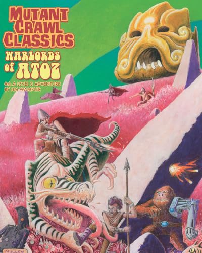 Goodman Games Mutant Crawl Classics RPG #4 Warlords of ATOZ Goodman Games Mutant Crawl Classics RPG #4 Warlords of ATOZ von Goodman Games