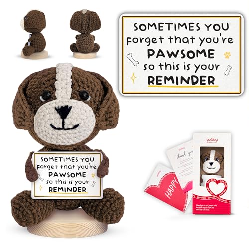 Gossby Positive Dog Crochet – You Forget You're Pawsome – Inspirierendes Geschenk für Frauen, Männer – Weihnachten, Geburtstag, emotionale Unterstützung, positives Hundeliebhaber-Geschenk für Freund von Gossby