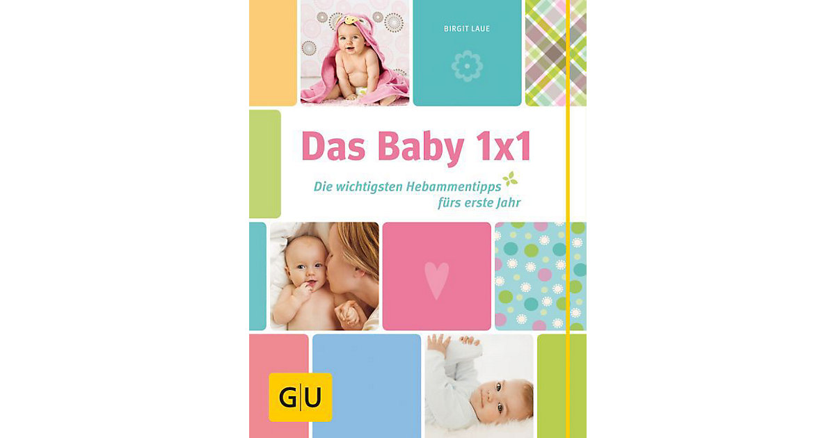 Buch - Das Baby 1x1 Buch - Das Baby 1x1 von Gräfe und Unzer Verlag