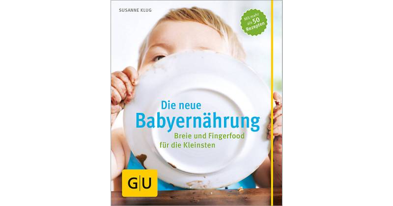 Buch - Die neue Babyernährung von Gräfe und Unzer Verlag