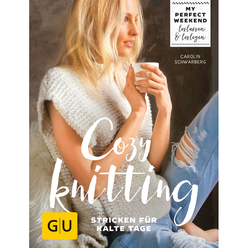 Cozy knitting von Gräfe & Unzer