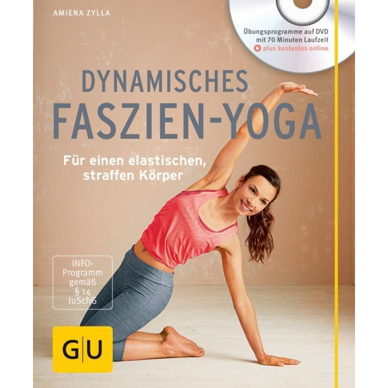 Dynamisches Faszien-Yoga, m. DVD von Gräfe & Unzer