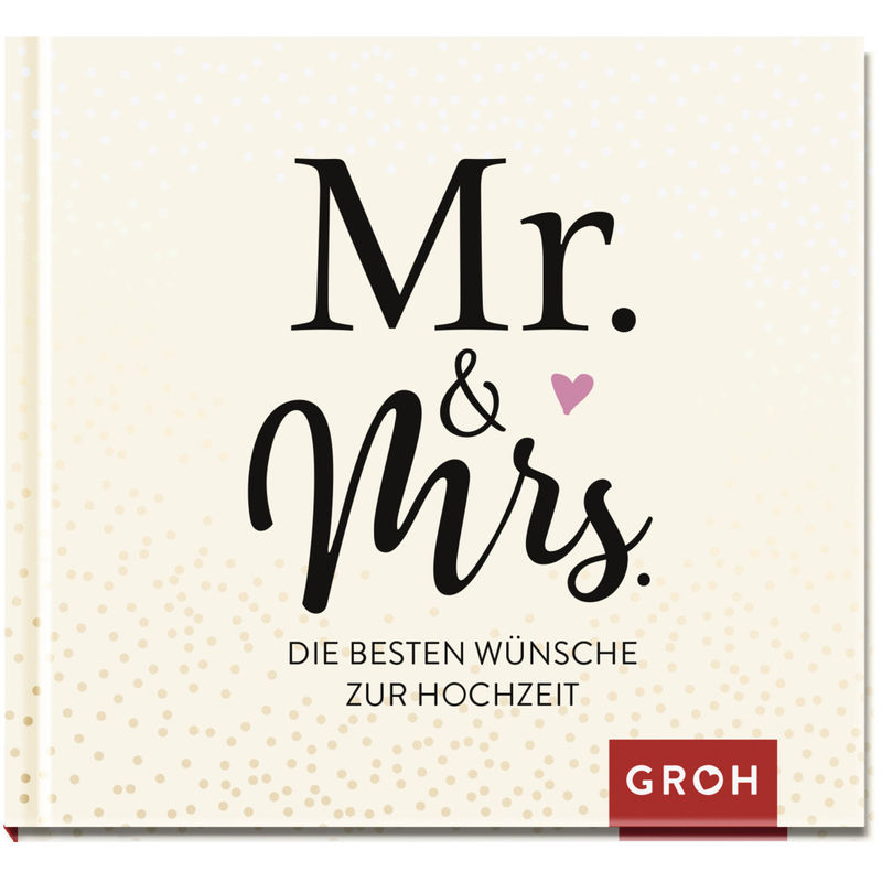 Mr. & Mrs. von Groh Verlag