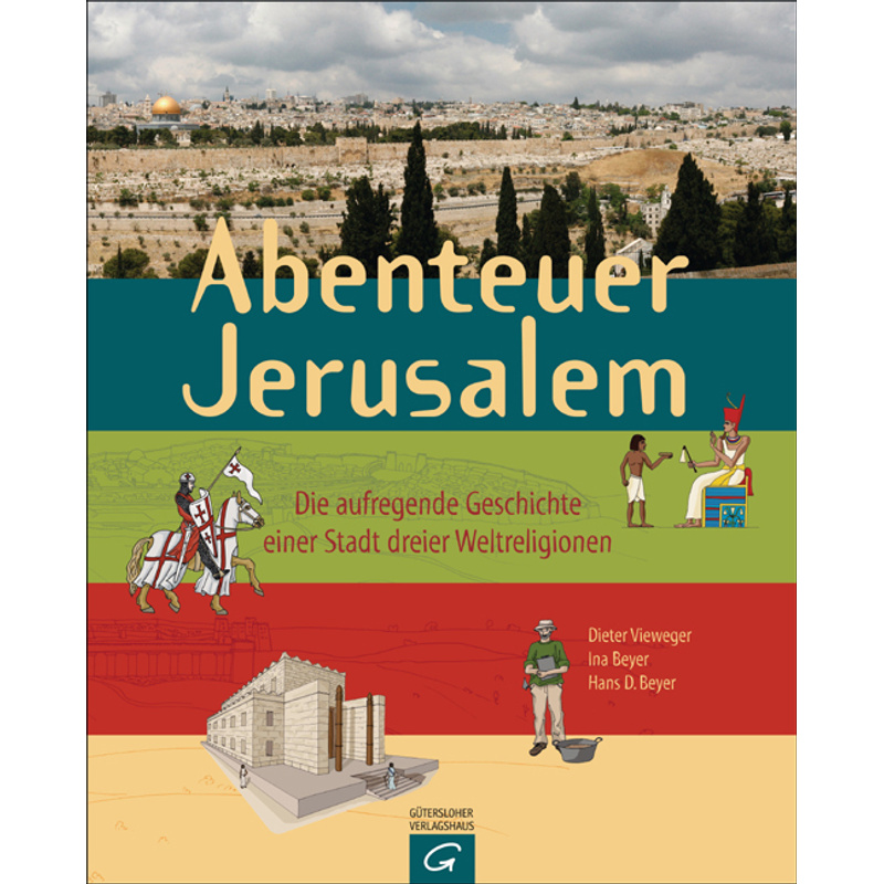 Abenteuer Jerusalem von Gütersloher Verlagshaus