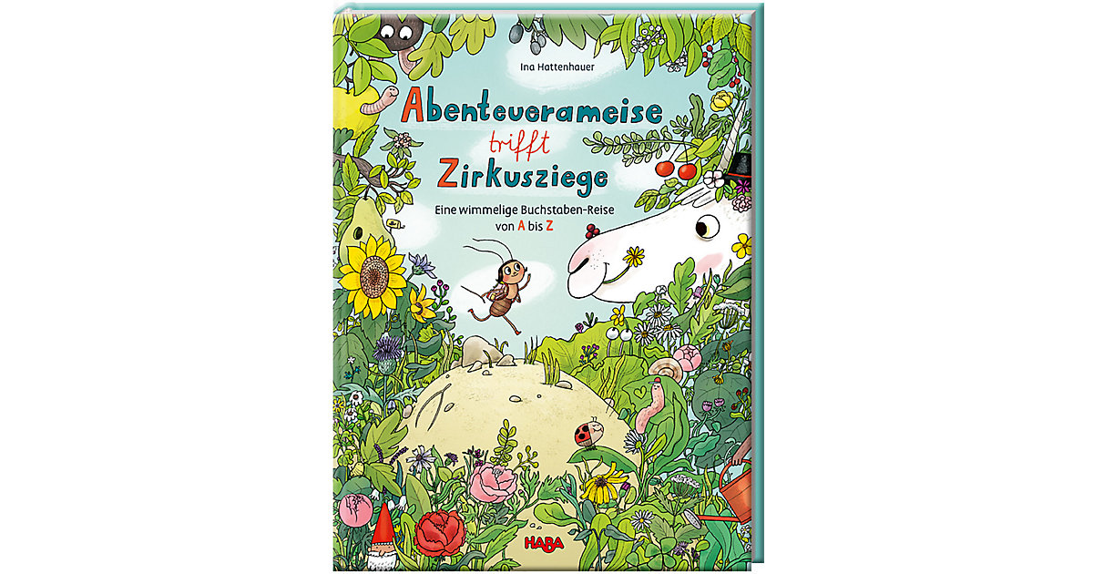 Buch - HABA 306725 Abenteuerameise trifft Zirkusziege – Eine wimmelige Buchstaben-Reise von A bis Z Buch - HABA 306725 Abenteuerameise trifft Zirkusziege – Eine wimmelige Buchstaben-Reise von A bis Z von HABA