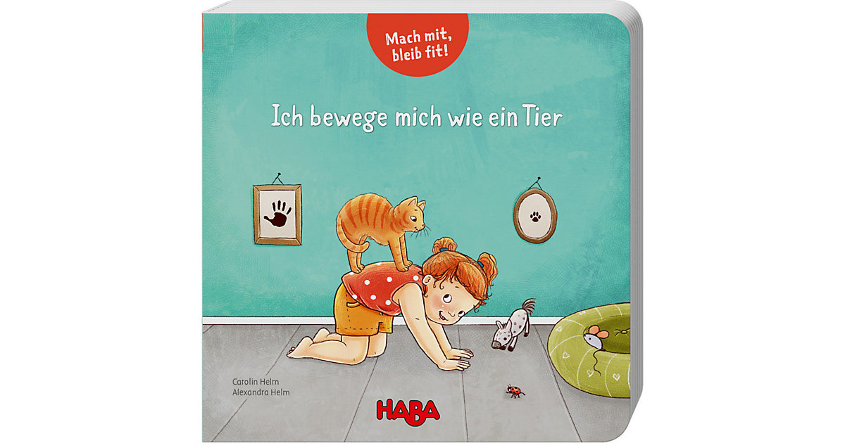 Buch - HABA 306722 Mach mit, bleib fit! Ich bewege mich wie ein Tier Buch - HABA 306722 Mach mit, bleib fit! Ich bewege mich wie ein Tier von HABA