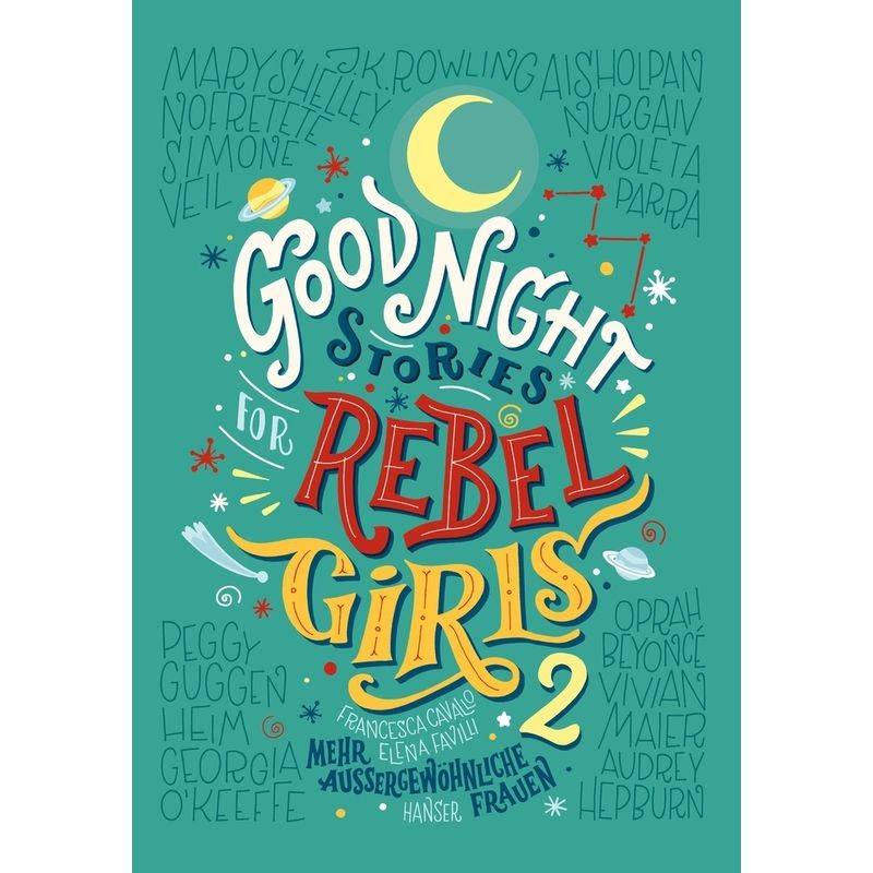 Good Night Stories for Rebel Girls Bd.2 von HANSER