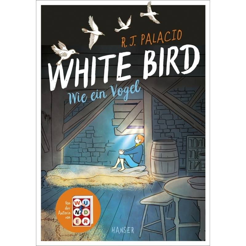 White Bird - Wie ein Vogel (Graphic Novel) von HANSER