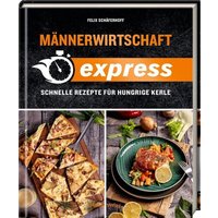 HÖLKER VERLAG 3331043 Männerwirtschaft EXPRESS - Schnelle Rezepte ... von HÖLKER