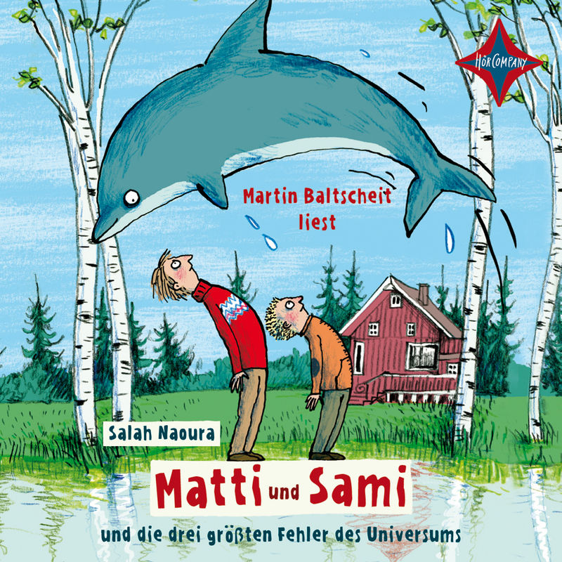 Matti und Sami - 1 - Matti und Sami und die drei größten Fehler des Universums von HÖRCOMPANY
