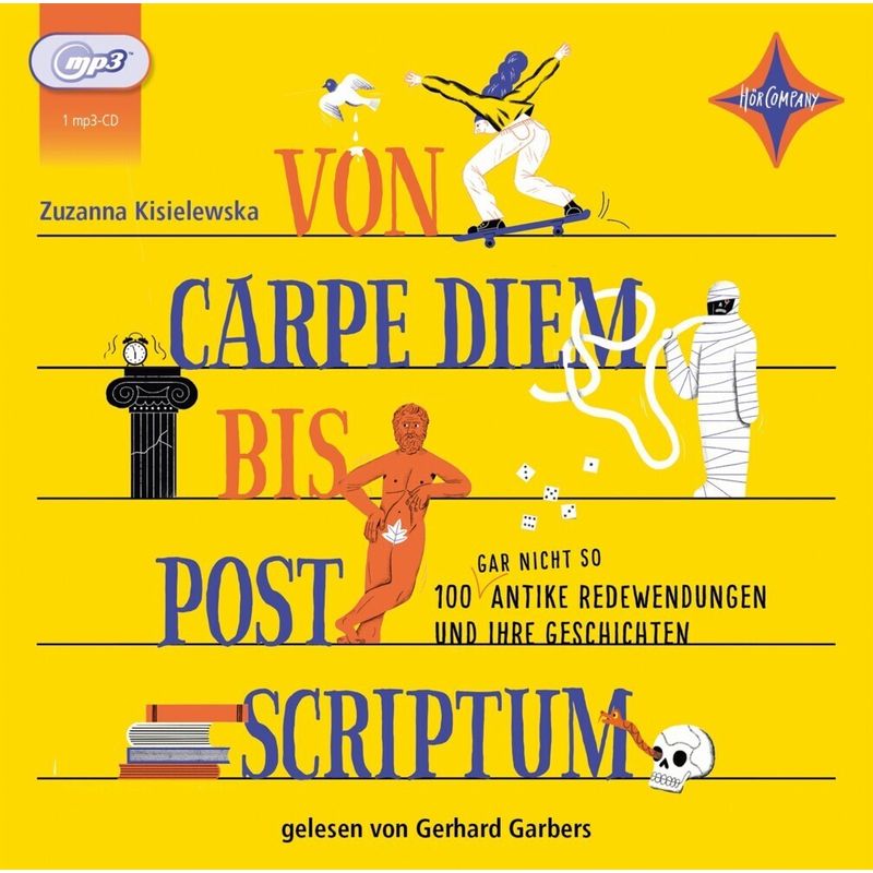 Von Carpe Diem bis Post Scriptum,1 Audio-CD, MP3 von HÖRCOMPANY
