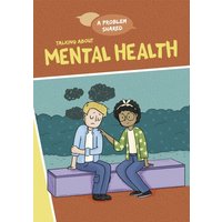 A Problem Shared: Talking About Mental Health von Hachette Books Ireland