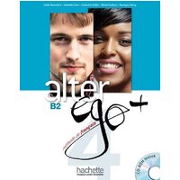 Alter Ego + 4: Livre Eleve + CD-ROM: Alter Ego + 4: Livre Eleve + CD-ROM [With CDROM] von Hachette Books Ireland