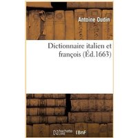 Dictionnaire Italien Et François von Hachette Books Ireland
