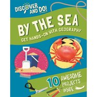 Discover and Do: By the Sea von Hachette Books Ireland