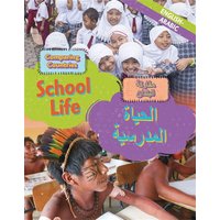 Dual Language Learners: Comparing Countries: School Life (English/Arabic) von Hachette Books Ireland