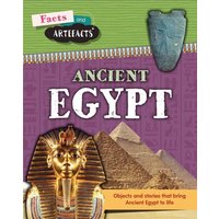 Facts and Artefacts: Ancient Egypt von Hachette Books Ireland