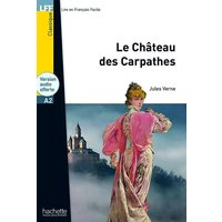 Le Chateau des Carpathes - Livre + audio en ligne von Hachette Books Ireland