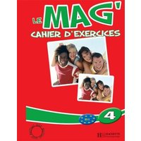 Le Mag'4 Cahier D'Exercices von Hachette Books Ireland