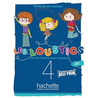 Les Loustics (6 niveaux) volume 4 : Livre de l'eleve + cahier d'activites - A1 von Hachette Books Ireland