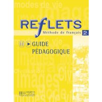 Reflets: Niveau 2 Guide Pedagogique von Hachette Books Ireland