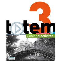 Totem: Niveau 3 Cahier D'Activites + CD Audio von Hachette Books Ireland