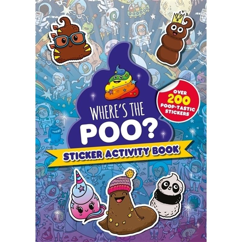 Where's the Poo? Sticker Activity Book von Hachette Children's Books