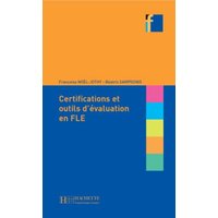 Les Certifications Et Outils D'Evaluation En Fle (Collection F Series) von Hachette Books Ireland