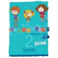 Les Loustics 2: Livre de l'Élève: Les Loustics 2: Livre de l'Élève von Hachette Books Ireland