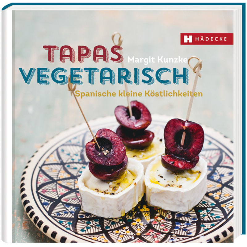 Tapas vegetarisch von Hädecke