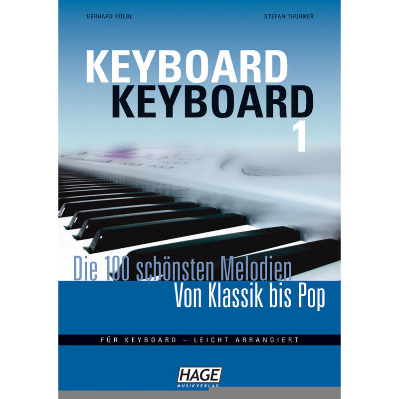 Keyboard Keyboard 1.Bd.1 von Hage Musikverlag