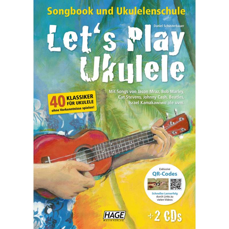 Let's Play Ukulele (mit 2 CDs) von Hage Musikverlag