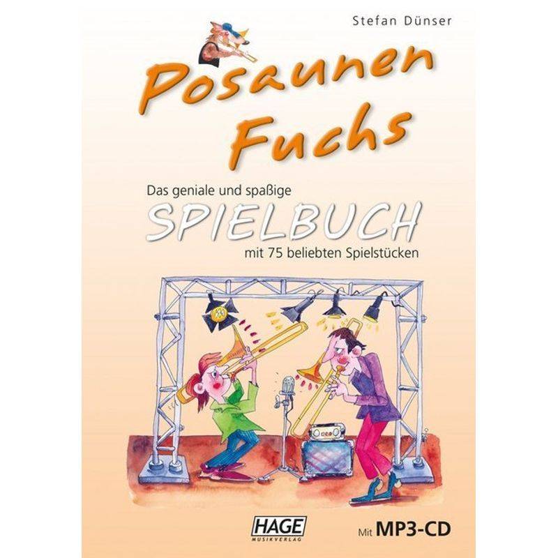 Posaunen Fuchs Spielbuch, m. MP3-CD von Hage Musikverlag