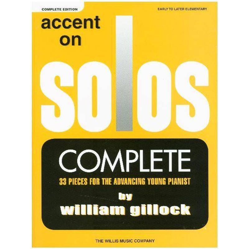 Accent On Solos - Complete Edition, 3 Books, for Piano von Hal Leonard