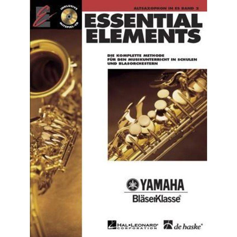 Essential Elements, für Altsaxophon in Es, m. Audio-CD.Bd.2 von Hal Leonard
