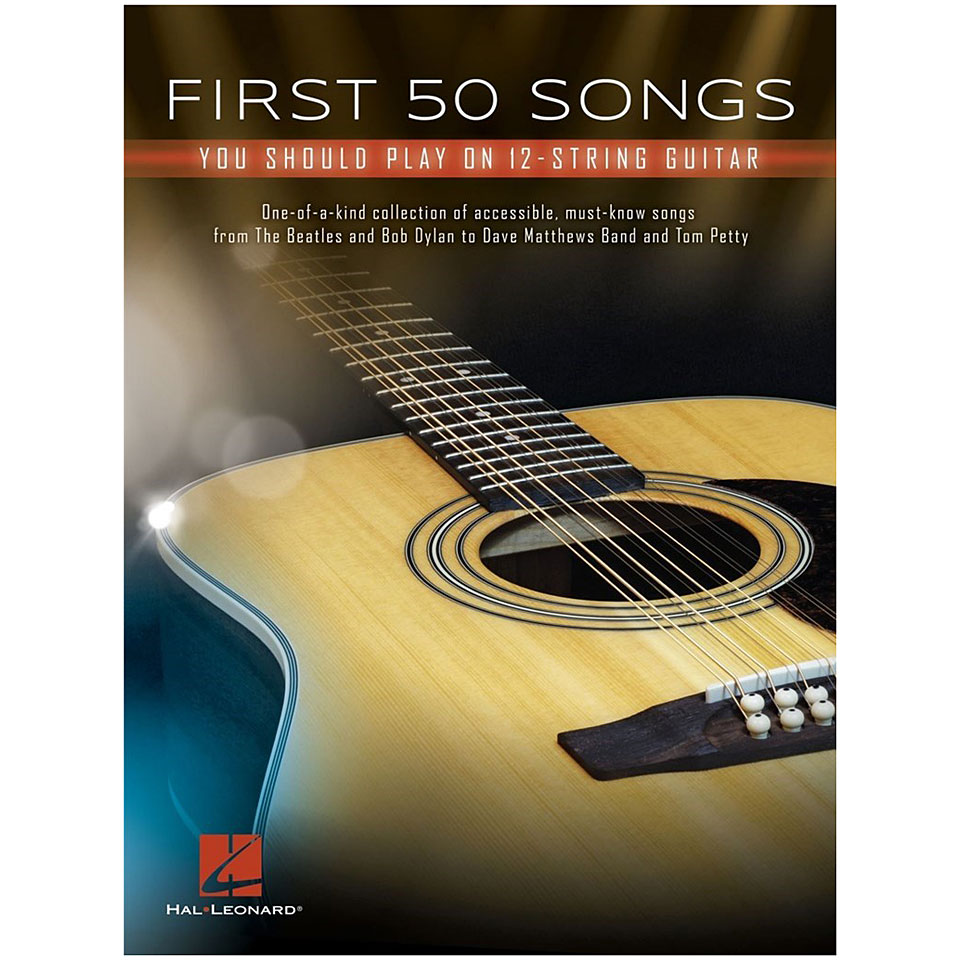 Hal Leonard First 50 songs you should play on 12-string Notenbuch von Hal Leonard