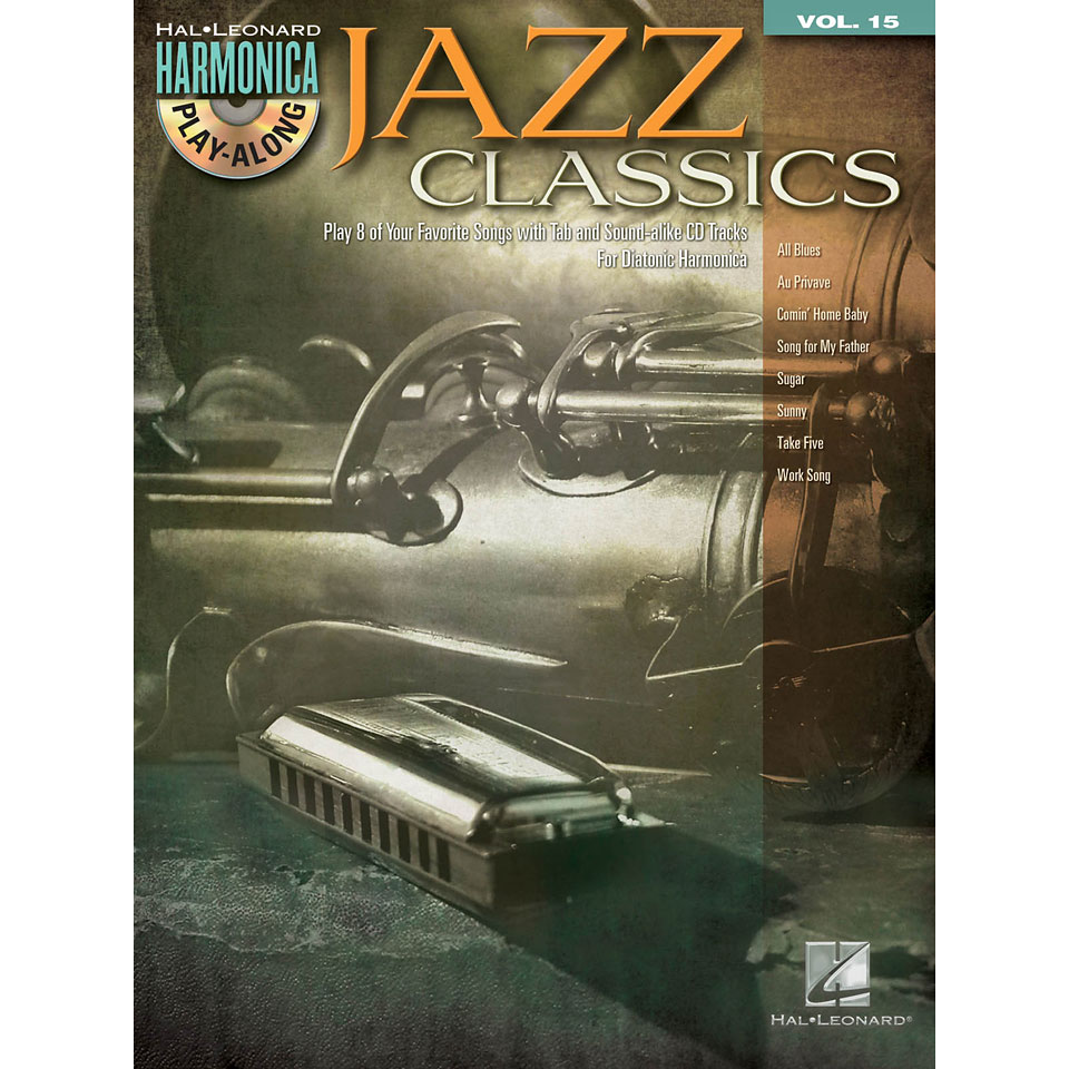 Hal Leonard Harmonica Play-Along Vol.15 - Jazz Classics Play-Along von Hal Leonard