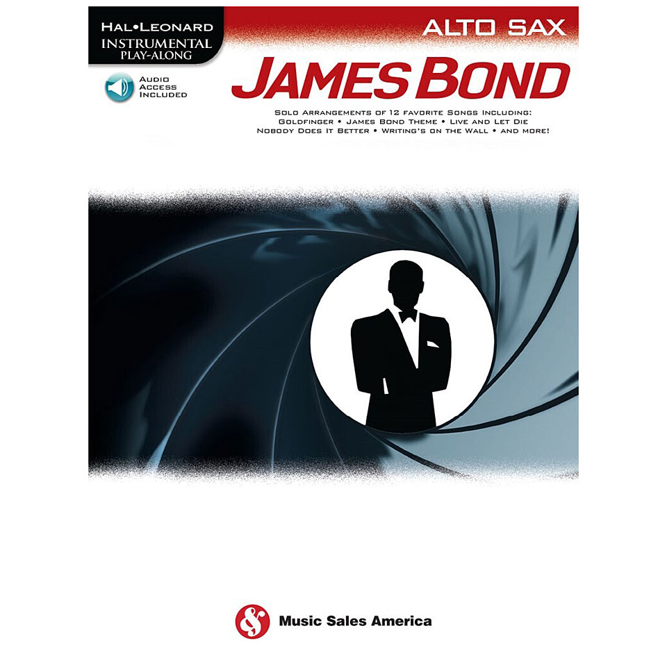 Hal Leonard James Bond for Alto Sax Play-Along von Hal Leonard