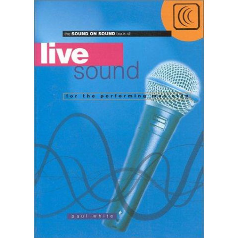 Hal Leonard Live Sound for the Performing Musician Technisches Buch von Hal Leonard