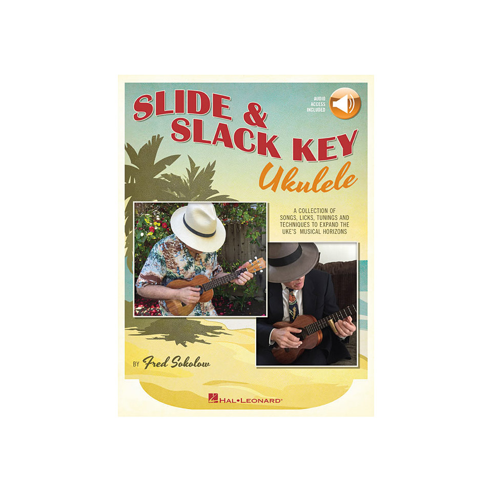 Hal Leonard Slide & Slack Key Ukulele Lehrbuch von Hal Leonard