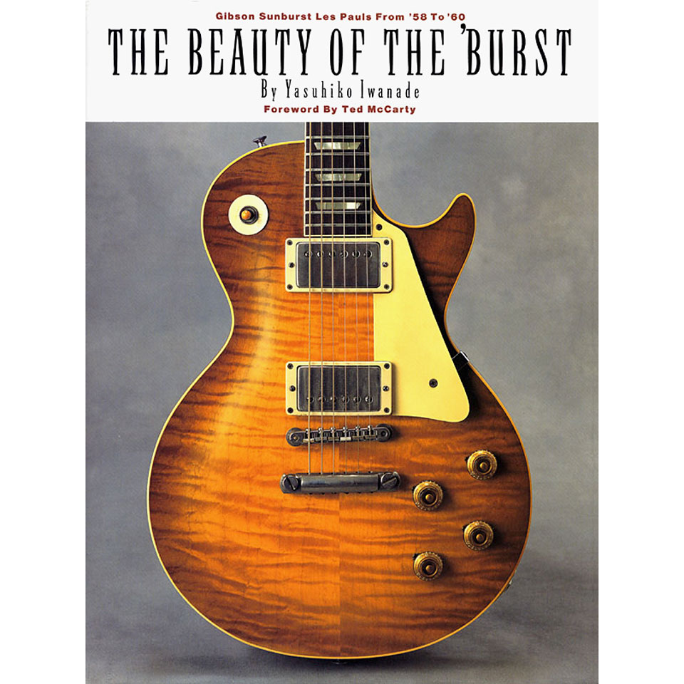 Hal Leonard The Beauty of the Burst Monografie von Hal Leonard