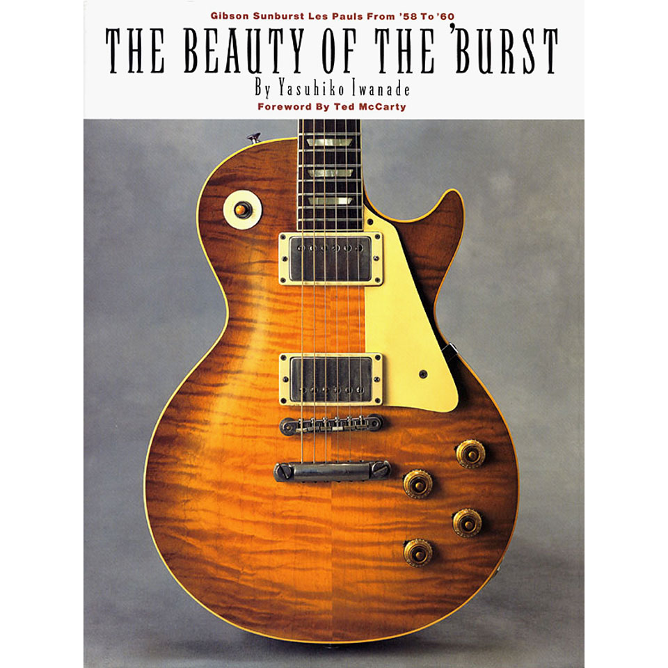 Hal Leonard The Beauty of the Burst Monografie Hal Leonard The Beauty of the Burst Monografie von Hal Leonard