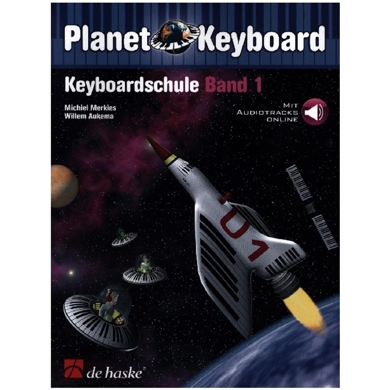Planet Keyboard, Keyboardschule Bd.1.Bd.1 von Hal Leonard