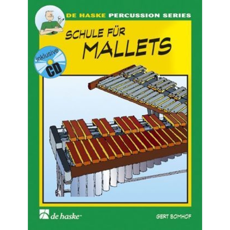 Schule für Mallets, m. Audio-CD.Bd.1 von Hal Leonard